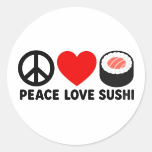 Peace Love Sushi Cute Japanese Foodie Gift Design Classic Round Sticker