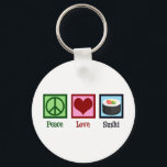 Peace Love Sushi Keychain<br><div class="desc">Peace Love Sushi. A cute sushi lover gift for a Japanese food fan who likes to eat raw fish.</div>