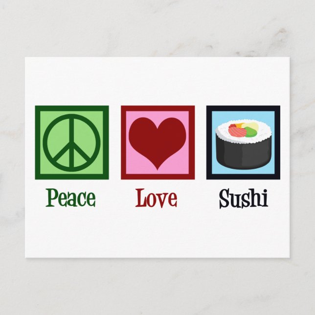 Peace Love Sushi Postcard (Front)