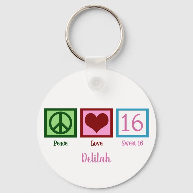 Peace Love Sweet Sixteen Custom 16th Birthday Keychain (Front)