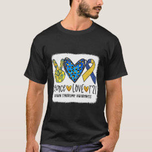 Peace Love T21 Cure Blue Yellow Down Syndrome Awar T-Shirt