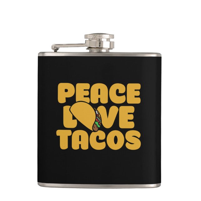 Peace love tacos hip flask (Front)