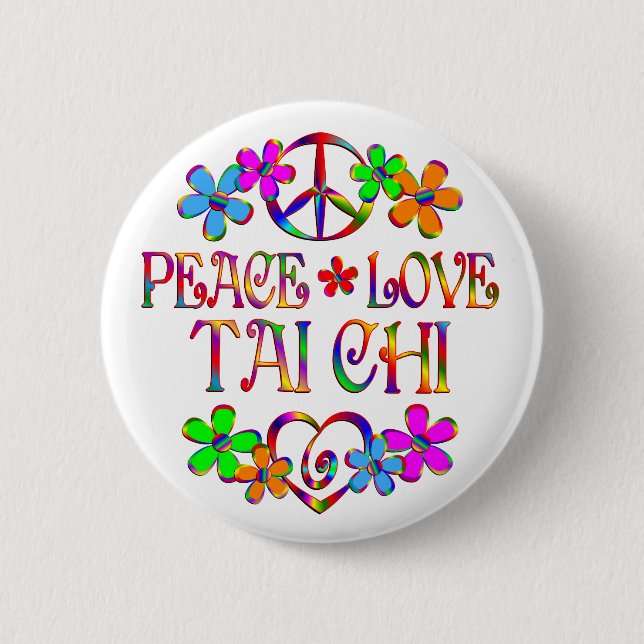 Peace Love Tai Chi 2 Inch Round Button (Front)