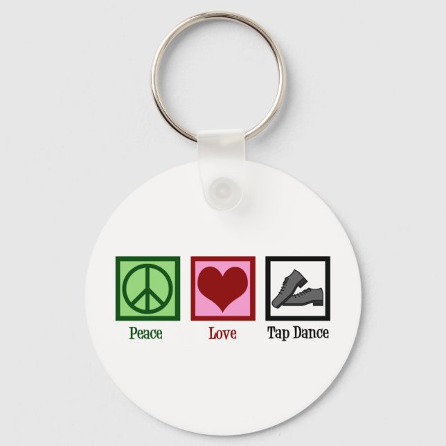 Peace Love Tap Dance Keychain (Front)