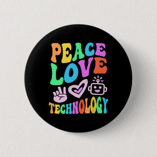 Peace Love Technology Retro Computer Teacher Vibes 2 Inch Round Button