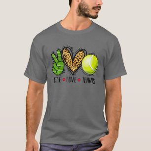 Peace Love Tennis Gift Sport Lovers Leopard Men Wo T-Shirt