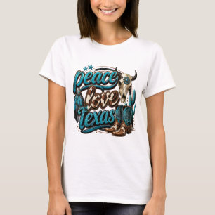 Peace Love Texas T-Shirt