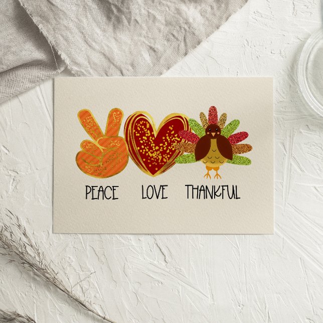 Peace Love Thankful Glitter Thanksgiving card (Creator Uploaded)