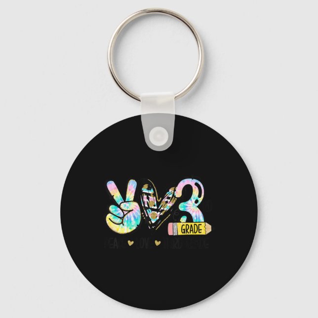 Peace Love Third Grade Fun Tie Dye Student Teacher Keychain (Front)