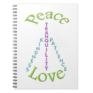 Peace Love Tranquillity Kindness Notebook