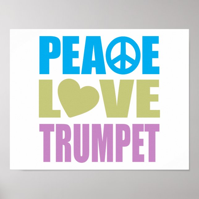 Peace Love Trumpet Poster (Front)