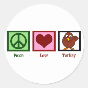 Peace Love Turkey Classic Round Sticker