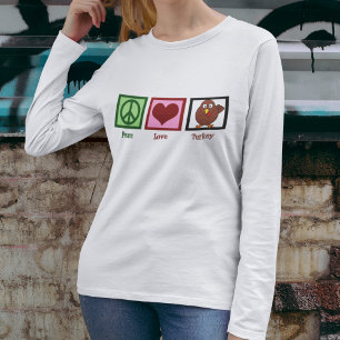 Peace Love Turkey T-Shirt