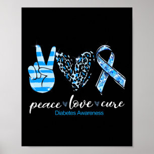 Peace Love Type Diabetes Awareness Survivors Month Poster