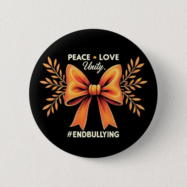 Peace Love Unity End Bullying Awareness  2 Inch Round Button (Front)