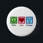 Peace Love Urology 2 Inch Round Button<br><div class="desc">Peace Love Urology. A cool urologist gift for a urology doctor or nurse with a peace sign,  heart,  and picture of a bladder. Great urology department presents.</div>