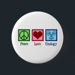 Peace Love Urology 2 Inch Round Button<br><div class="desc">Peace Love Urology. A cool urologist gift for a urology doctor or nurse with a peace sign,  heart,  and picture of a bladder. Great urology department presents.</div>