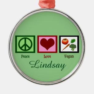 Peace Love Vegan Custom Green Metal Ornament