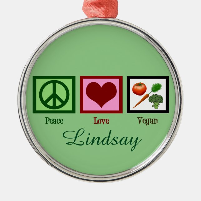 Peace Love Vegan Custom Green Metal Ornament (Front)