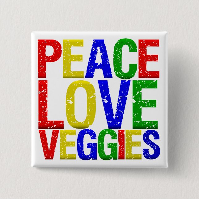 Peace Love Veggies 2 Inch Square Button (Front)