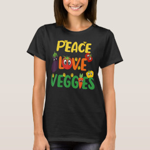 Peace Love Veggies Vegan Veganism Vegetarian T-Shirt