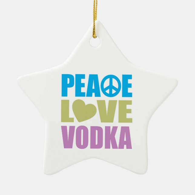 Peace Love Vodka Ceramic Ornament (Front)
