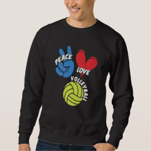 Peace Love Volleyball Player Game Team Coach Sette Sweatshirt