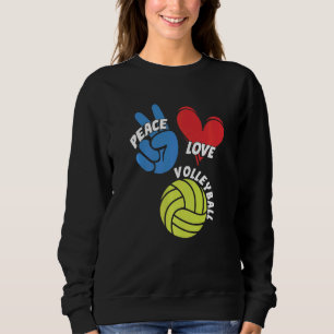 Peace Love Volleyball Player Game Team Coach Sette Sweatshirt