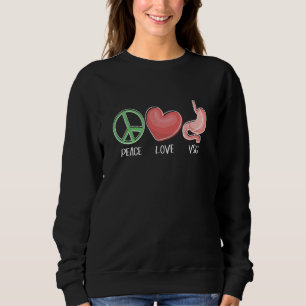 Peace Love VSG  Bariatric Surgery Gastric Sleeve G Sweatshirt