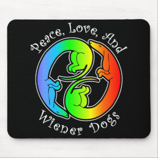 Peace, Love, & Wiener Dogs Mousepad