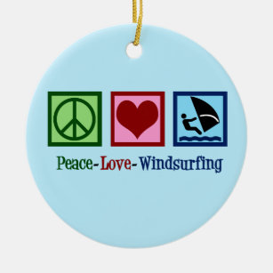 Peace Love Windsurfing Ceramic Ornament