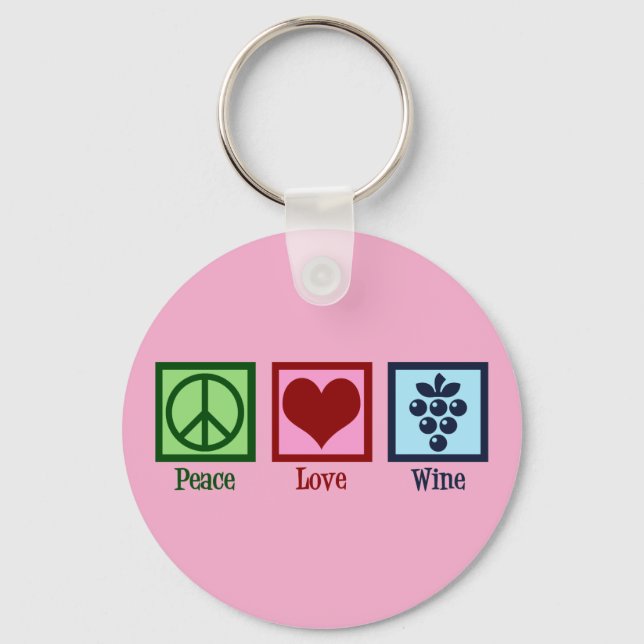 Peace Love Wine Keychain (Front)