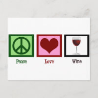Peace Love Wine