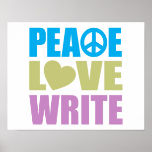 Peace Love Write Poster