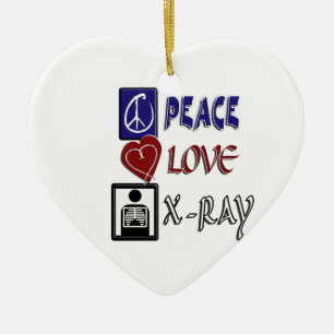PEACE LOVE X-RAY RADIOLOGY CERAMIC ORNAMENT