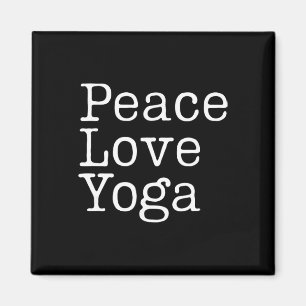 Peace Love Yoga Mindful Wellness Workout Saying Magnet