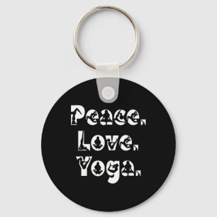 Peace Love Yoga Mindfulness Zen Meditation Yogi Fl Keychain