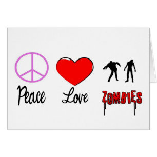 peace love zombies