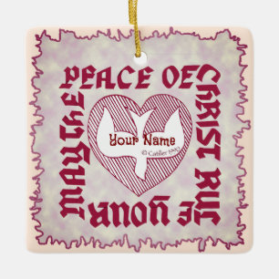 Peace of Christ Christian Ceramic Ornament
