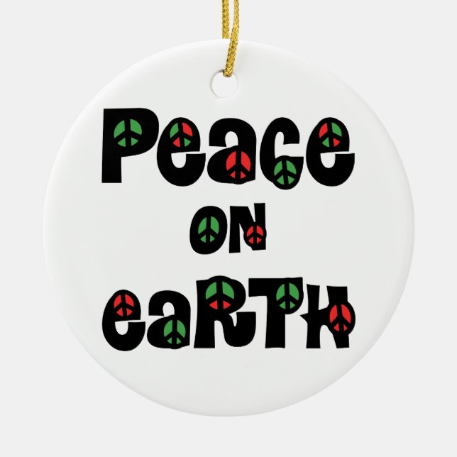 Peace On Earth Christmas Ceramic Ornament (Front)