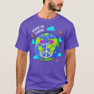 Peace On Earth Day Everyday Hippie Planet Save Env T-Shirt