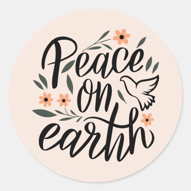 Peace on Earth Floral Design Classic Round Sticker (Front)