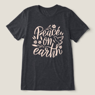 Peace on Earth Floral Design Tri-Blend Shirt