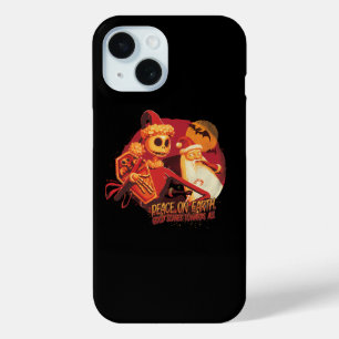 Peace On Earth Good Scares Towards All iPhone 15 Case