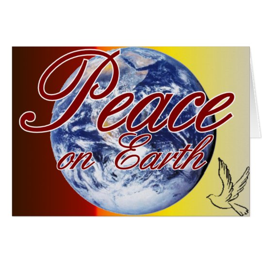 Peace on Earth Greeting Card