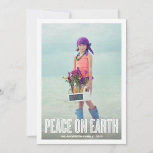 PEACE ON EARTH   HOLIDAY PHOTO CARD