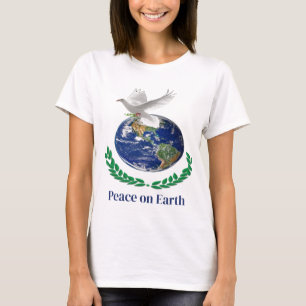 Peace on Earth items T-Shirt