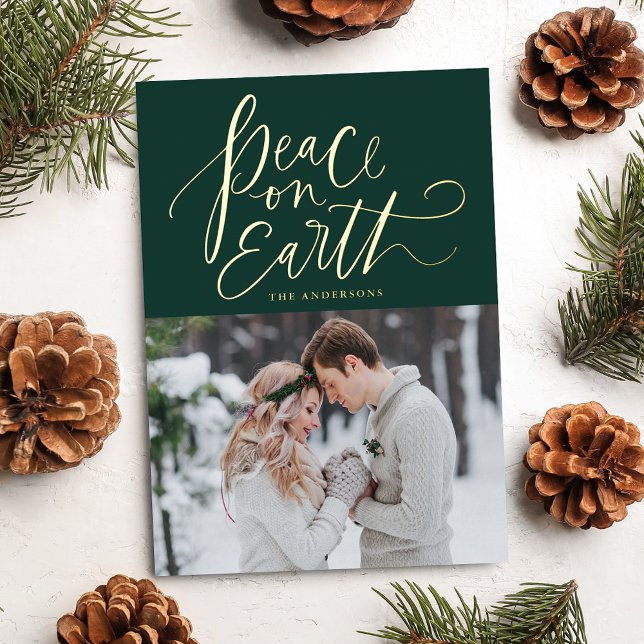 Peace On Earth Script Green and Gold Foil Holiday Card (Creator Uploaded)