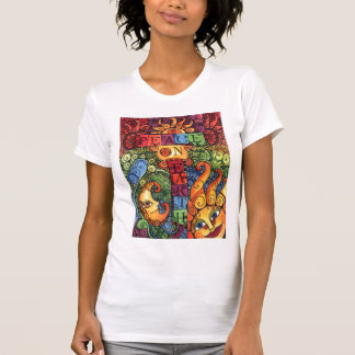 Peace on Earth Tshirt