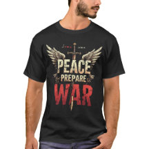 Peace or War: Powerful Statement T-Shirt